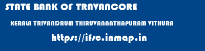 STATE BANK OF TRAVANCORE  KERALA TRIVANDRUM THIRUVANANTHAPURAM VITHURA  ifsc code